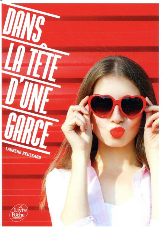 Dans la tête d'une garce Tome 1