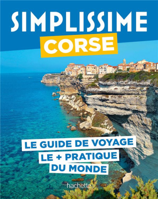 Corse. Le guide de voyage le   pratique du monde
