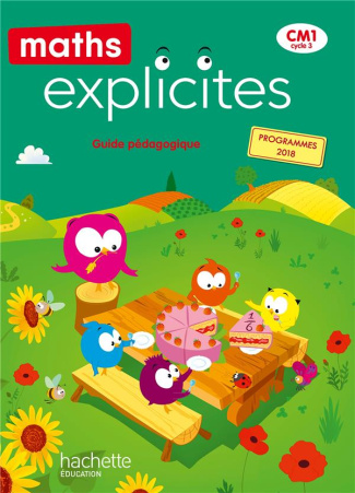 Maths Explicites CM1. Guide pédagogique, Edition 2020