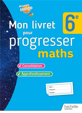 Mon livret pour progresser maths 6e