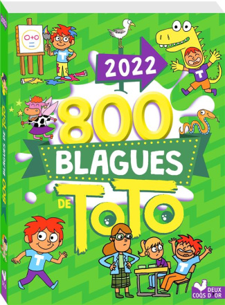 800 blagues de Toto. Edition 2022