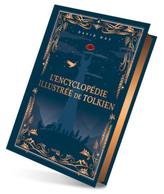L'encyclopédie illustrée de Tolkien. Edition collector