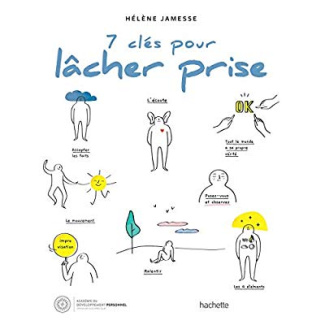 7 clés pour lâcher prise