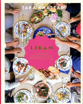 Liban. Une histoire de cuisine familiale, d'amour et de partage