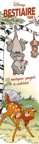MARQUE-PAGES DISNEY BESTIAIRE TOME 2 - 50 MARQUE-PAGES A COLORIER