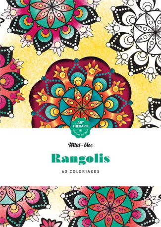 Rangolis. 60 coloriages anti-stress