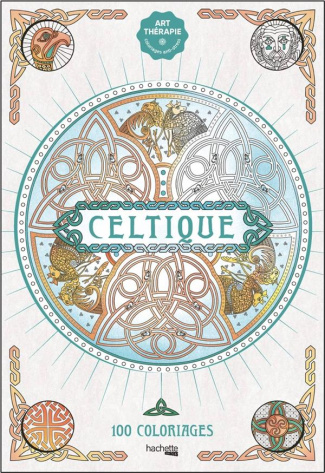 Celtique. 100 coloriages