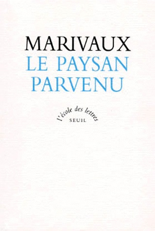 Le paysan parvenu. Texte intégral