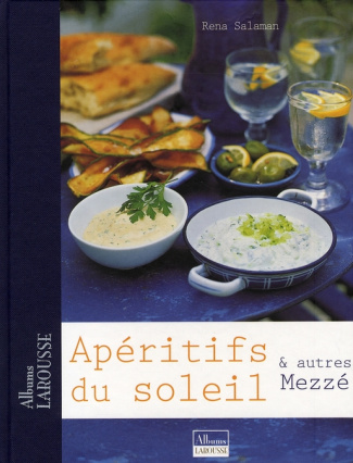 Apéritifs du soleil. Et autres Mezzé
