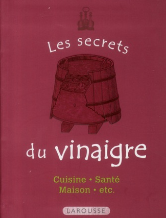 Les secrets du vinaigre