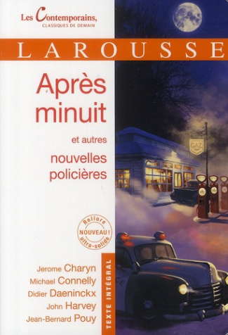 Après minuit. Et autres nouvelles policières