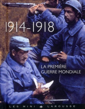 1914-1918. La première guerre mondiale