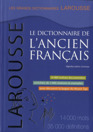 Le dictionnaire de l'ancien français