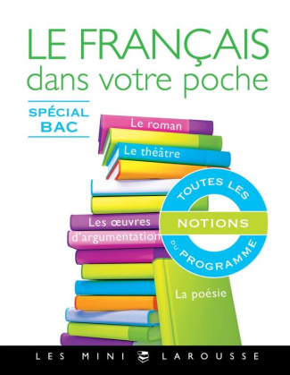 Le français dans votre poche. Spécial Bac