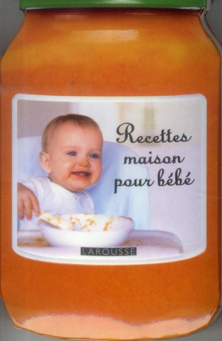 Recettes maison pour bébé