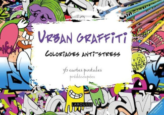 Urban graffiti. Coloriages anti-stress