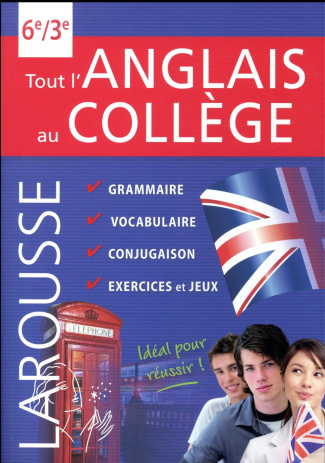 Tout l'anglais au collège. 6e-3e