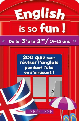 English is so fun ! De la 3e à la 2de / 14-15 ans