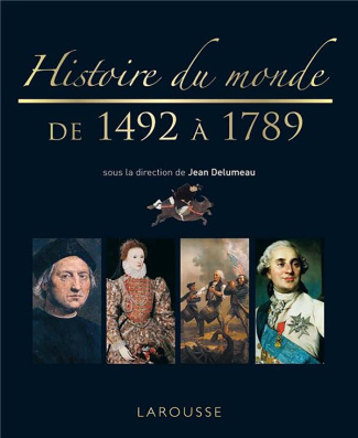 Histoire du monde de 1492 à 1789