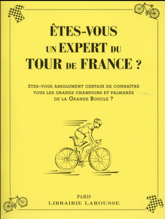Etes-vous un expert du Tour de France ?