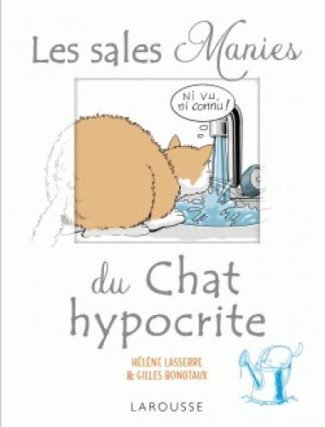 Les sales manies du chat hypocrite
