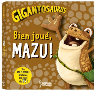 Gigantosaurus : Bien joué, Mazu !
