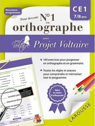 Pour devenir N° 1 en orthographe avec Projet Voltaire. CE1