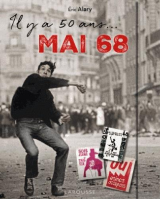 Il y a 50 ans... Mai 68