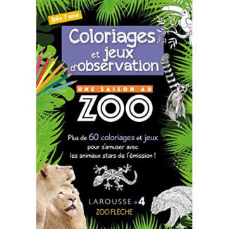 Coloriages et jeux d'observation Une saison au zoo