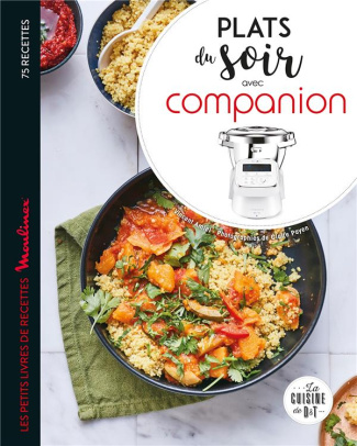 Plats du soir avec companion. 75 recettes
