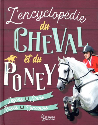 L'encyclopédie du cheval et du poney