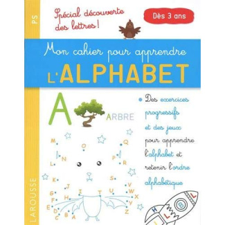 Mon cahier pour apprendre l'alphabet PS. Spécial découverte des lettres !