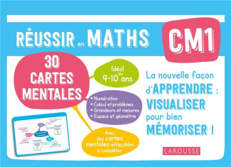 Mathématiques CM1 Mes cartes mentales. Réussir en maths