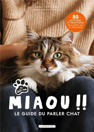 Miaou !! Le guide du parler chat