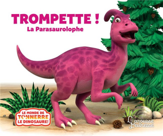 Trompette ! La Parasaurolophe
