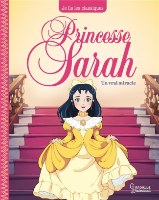 Princesse Sarah Tome 3 : Un vrai miracle