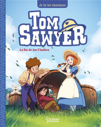 Tom Sawyer Tome 3 : Joe l'indien
