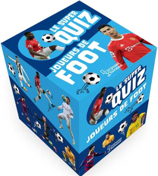 Le super quiz Joueurs de foot