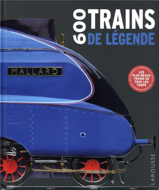 600 Trains de légende