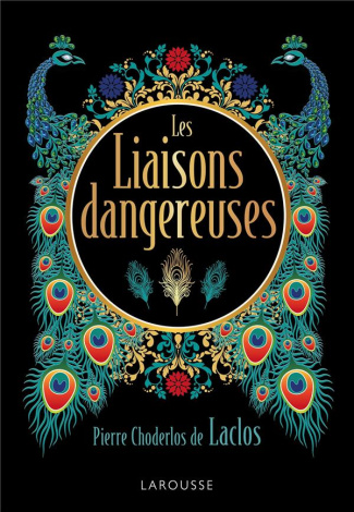 Les Liaisons dangereuses. Edition de luxe