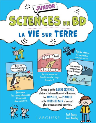 Sciences en BD junior. La vie sur Terre
