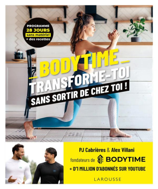 Bodytime. Transforme-toi sans sortir de chez toi !