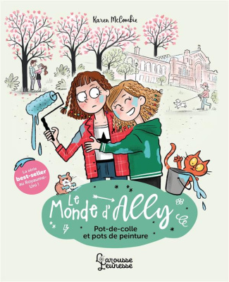Le monde d'Ally Tome 4 : Pot de colle et pots de peinture