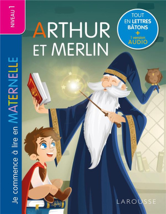Arthur et Merlin. Niveau 1