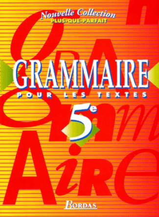 Grammaire pour les textes 5ème