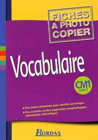 Vocabulaire CM1 Cycle 3. Fiches à photocopier