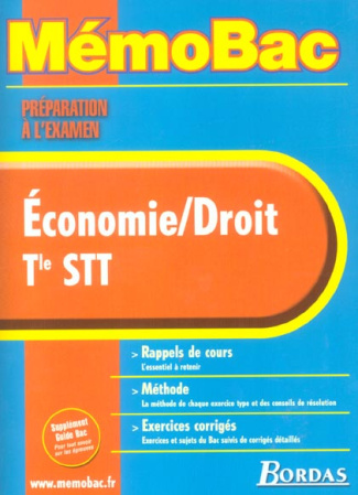 Economie-Droit Terminale STT. Préparation à l'examen