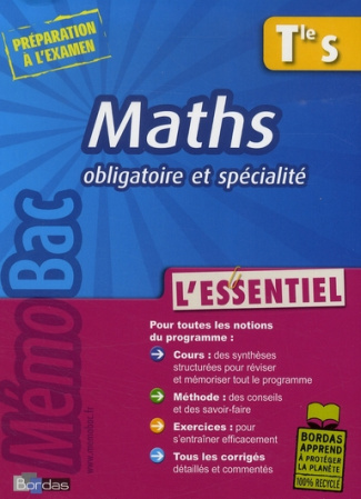 Maths Tle S Obligatoire et spécialité. L'essentiel
