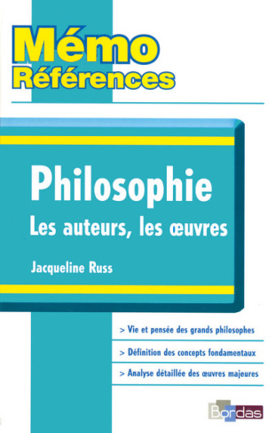 Philosophie. Les auteurs, les oeuvres