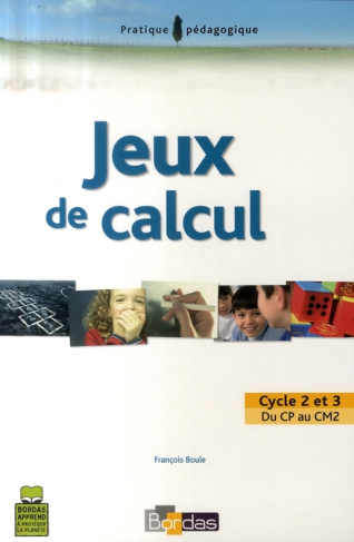 Jeux de calcul. Cycle 2 et 3
